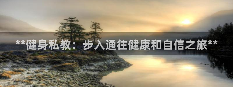 龙八国际官方网站app登录